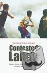 Bose, Sumantra - Contested Lands - Israel-Palestine, Kashmir, Bosnia, Cyprus, and Sri Lanka