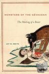 Smith, Jay M. - Monsters of the Gevaudan - The Making of a Beast