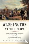 Ragsdale, Bruce A. - Washington at the Plow