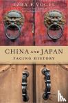Vogel, Ezra F. - China and Japan - Facing History