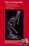 Kegan, Robert - The Evolving Self - Problem and Process in Human Development