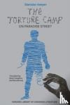 Aseyev, Stanislav - The Torture Camp on Paradise Street
