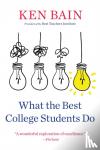 Bain, Ken - What the Best College Students Do