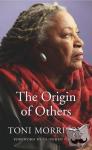 Morrison, Toni - The Origin of Others