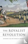 Nelson, Eric - The Royalist Revolution - Monarchy and the American Founding