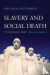 Patterson, Orlando - Slavery and Social Death