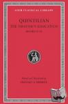 Quintilian - The Orator’s Education, Volume IV: Books 9–10 - The Orator's Education Books 9-10