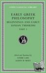 Glenn W. Most, Andre Lacks - Early Greek Philosophy, Volume II - Beginnings and Early Ionian Thinkers, Part 1