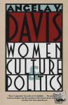 Davis, Angela Y. - Women, Culture & Politics