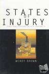 Brown, Wendy - States of Injury - Power and Freedom in Late Modernity