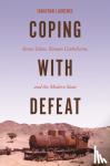 Laurence, Jonathan - Coping with Defeat - Sunni Islam, Roman Catholicism, and the Modern State