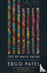 Patel, Eboo - Out of Many Faiths - Religious Diversity and the American Promise