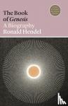 Hendel, Ronald - The Book of Genesis