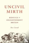 Carroll, Ross - Uncivil Mirth