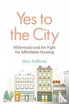 Holleran, Max - Yes to the City