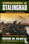 Colonel David M. Glantz - Armageddon in Stalingrad Volume 2 The Stalingrad Trilogy - September - November 1942