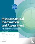  - Musculoskeletal Examination and Assessment