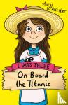 McAllister, Margi - On Board the Titanic