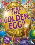 Hope, Bill - WHERE'S THE GOLDEN EGG? A SEARCH AND FIND BOOK