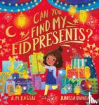 Dassu, A. M. - Can You Find My Eid Presents?