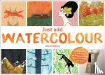 Helen Birch - Just Add Watercolour