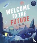 Hulick, Kathryn - Welcome to the Future