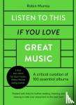 Murray, Robin - Listen to This If You Love Great Music