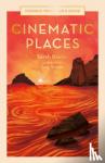 Baxter, Sarah - Cinematic Places