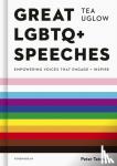 Uglow, Tea - Great LGBTQ+ Speeches - Empowering Voices That Engage And Inspire