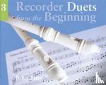 Pitts, John - Recorder Duets from the Beginning 3