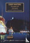  - Deep Waters