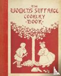 Mrs Aubrey Dowson - The Women's Suffrage Cookery Book