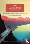 Lina White, Ethel - The Wheel Spins - aka The Lady Vanishes
