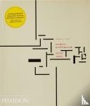 Curtis, William J R - Modern Architecture Since 1900