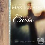 Lucado, Max - The Cross