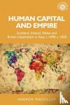 Mackillop, Andrew - Human Capital and Empire