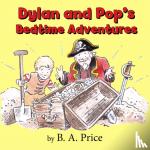 Price, B. A. - Dylan and Pop's Bedtime Stories
