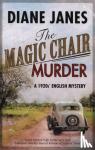 Diane Janes - The Magic Chair Murder - A 1920s English mystery