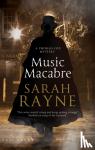 Rayne, Sarah - Music Macabre