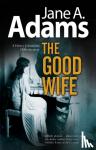 Adams, Jane A. - The Good Wife