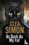 Simon, Clea - As Dark As My Fur