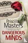 Masters, Priscilla - Dangerous Minds - A New Forensic Psychiatry Mystery Series