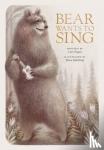 Fagan, Cary, Seiferling, Dena - Bear Wants To Sing
