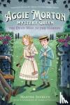 Jocelyn, Marthe, Follath, Isabelle - Aggie Morton, Mystery Queen: The Dead Man In The Garden