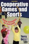 Orlick, Terry - Cooperative Games and Sports