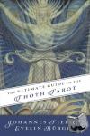 Johannes Fiebig, Evelin Burger - Ultimate Guide to the Thoth, Tarot