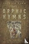 Dunn, Patrick - The Orphic Hymns - A New Translation for the Occult Practitioner