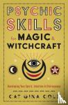 Cole, Cat Gina - Psychic Skills for Magic & Witchcraft
