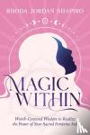 Shapiro, Rhoda Jordan - Magic Within