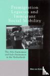 Niekerk, Mies Van - Premigration Legacies and Immigrant Social Mobility